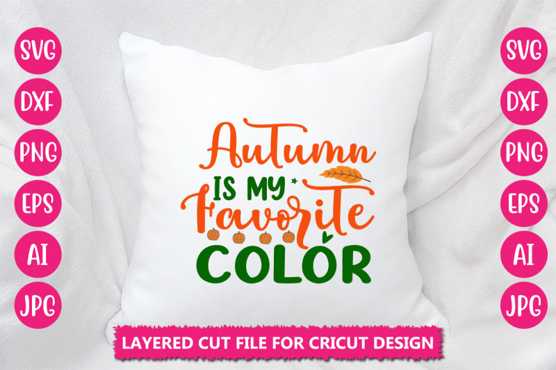 autumn-is-my-favorite-color-svg-cut-file