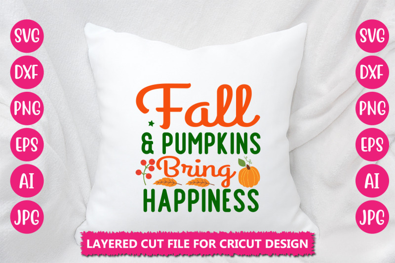 fall-amp-pumpkins-bring-happiness-svg-cut-file