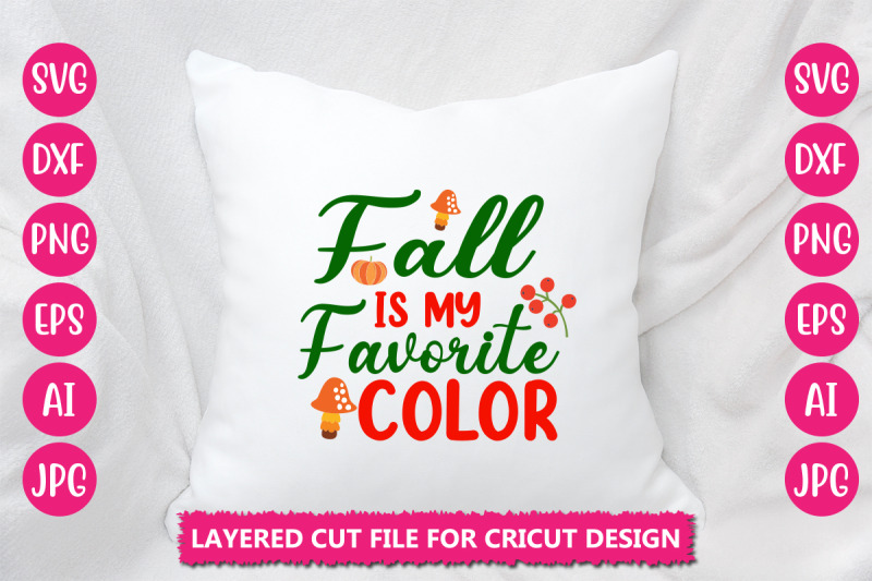 fall-is-my-favorite-color-svg-cut-file