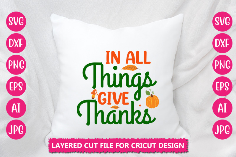 in-all-things-give-thanks-svg-cut-file