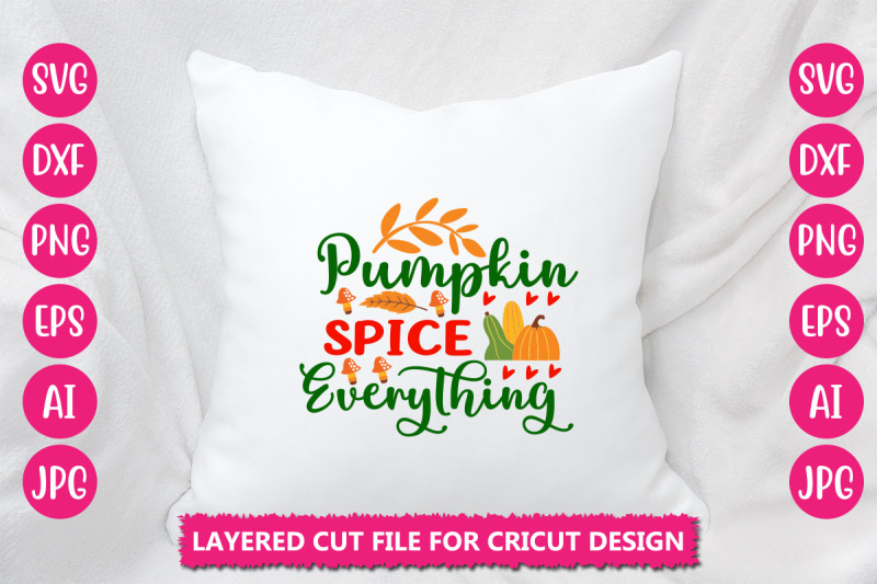 pumpkin-spice-everything-svg-cut-file