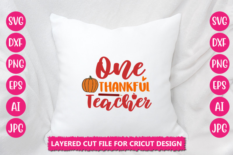 one-thankful-teacher-svg-cut-file