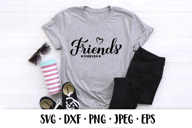 friends-forever-svg-friendship-quote-friendship-day-gift