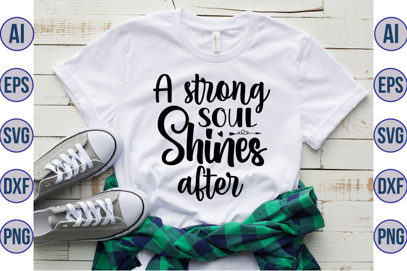 a-strong-soul-shines-after-svg