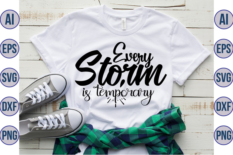 every-storm-is-temporary-svg