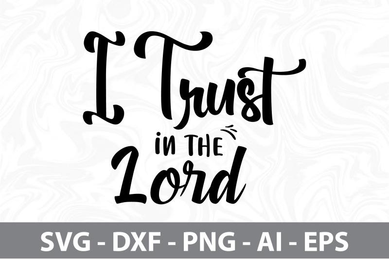 i-trust-in-the-lord-svg