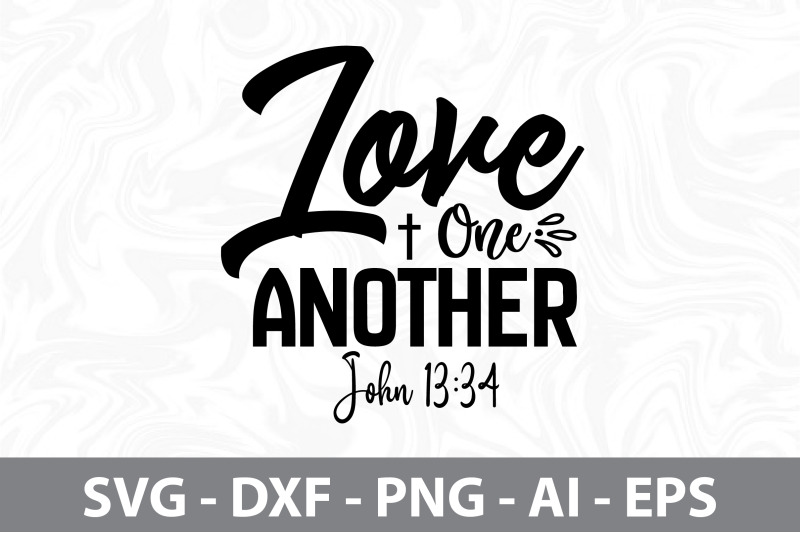 love-one-another-john-13-34-svg