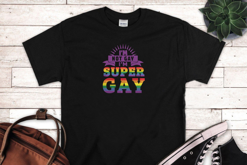 i-039-m-not-gay-i-039-m-super-gay-lgbt-pride-embroidery-lgbtq-rainbow-pride