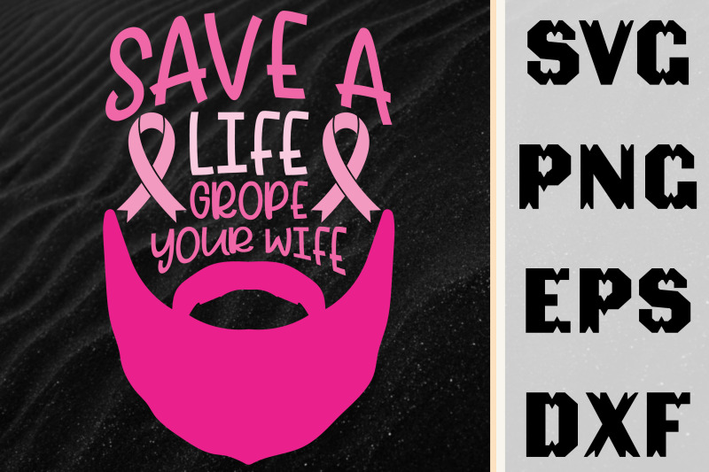 breast-cancer-save-life-grope-your-wife