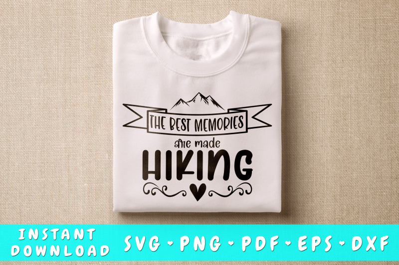 the-best-memories-are-made-hiking-svg