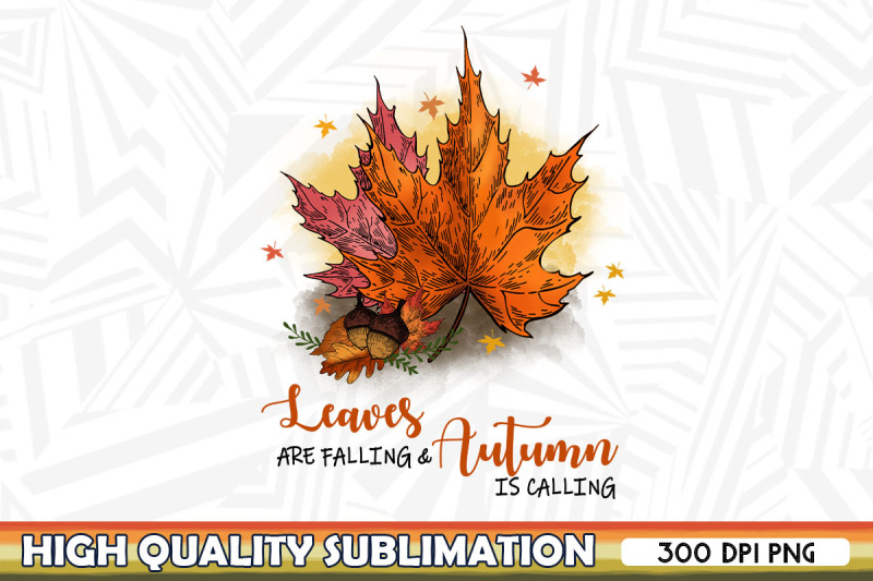 leaves-are-falling-autumn-is-calling-png