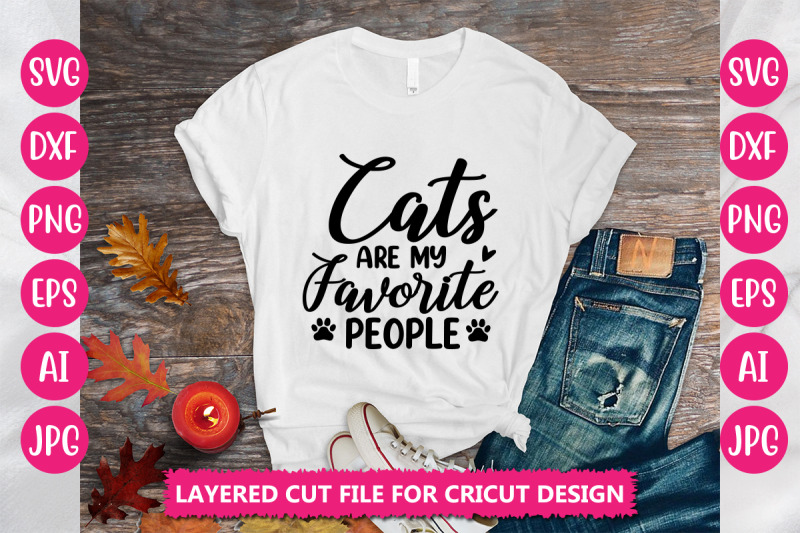 cats-are-my-favorite-people-svg-cut-file