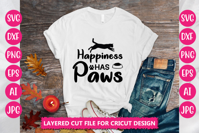 happiness-has-paws-svg-cut-file