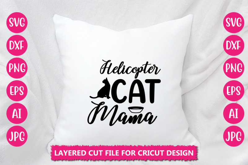 helicopter-cat-mama-svg-cut-file