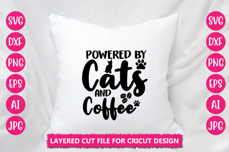 powered-by-cats-and-coffee-svg-cut-file