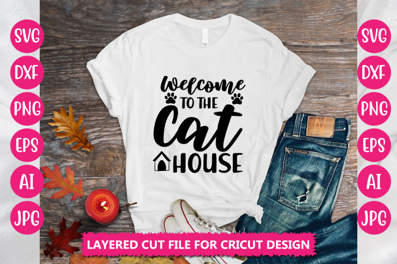 welcome-to-the-cat-house-svg-cut-file