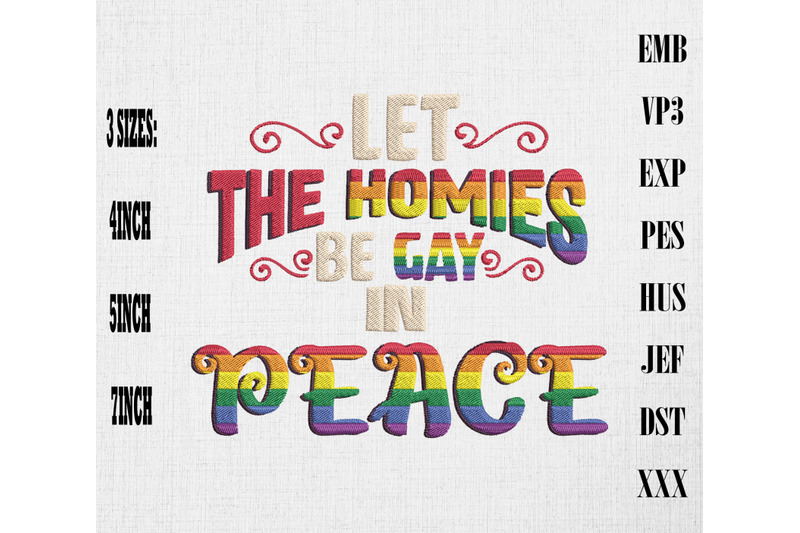 let-the-homies-be-gay-in-peace-lgbt-embroidery-lgbtq-rainbow-pride