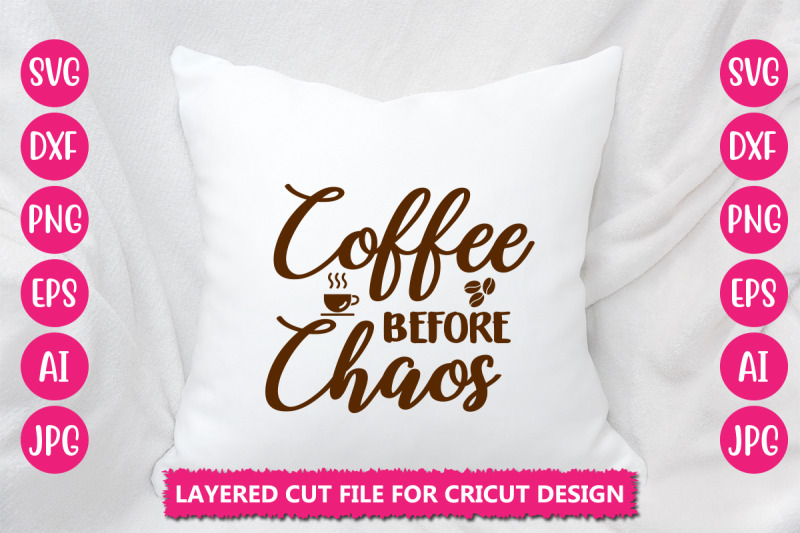 coffee-before-chaos-svg-cut-file