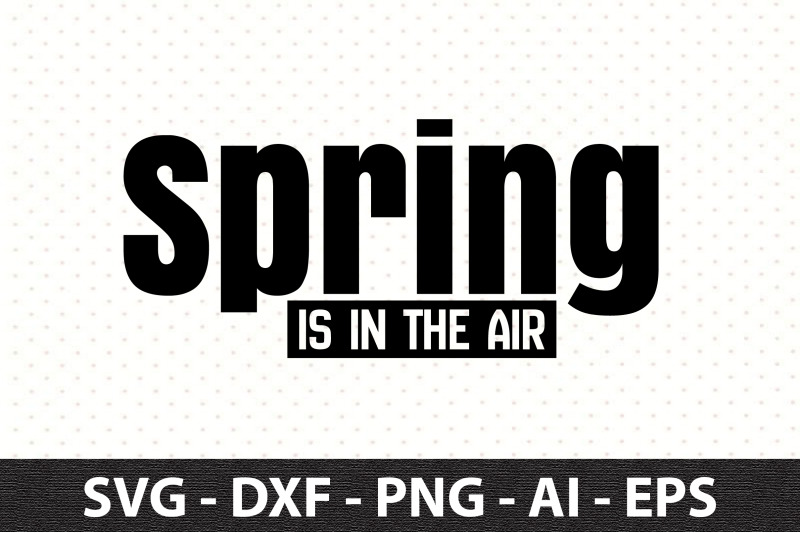 spring-is-in-the-air-svg