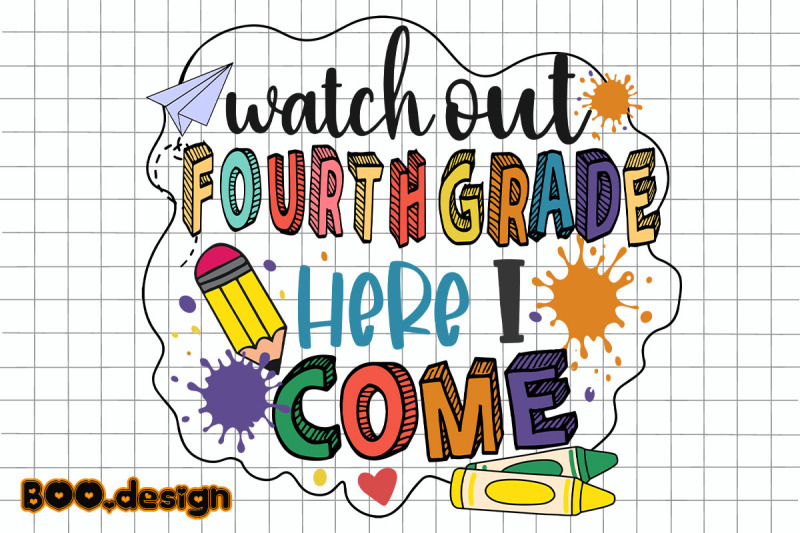 watch-out-fourth-grade-here-i-come-graphics