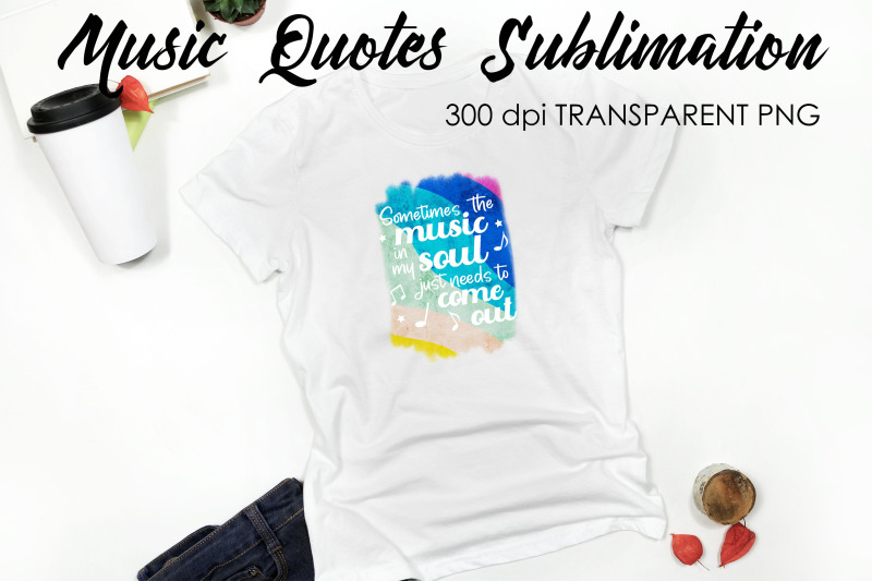 music-quotes-sublimation-funny-t-shirt-designs-music-png