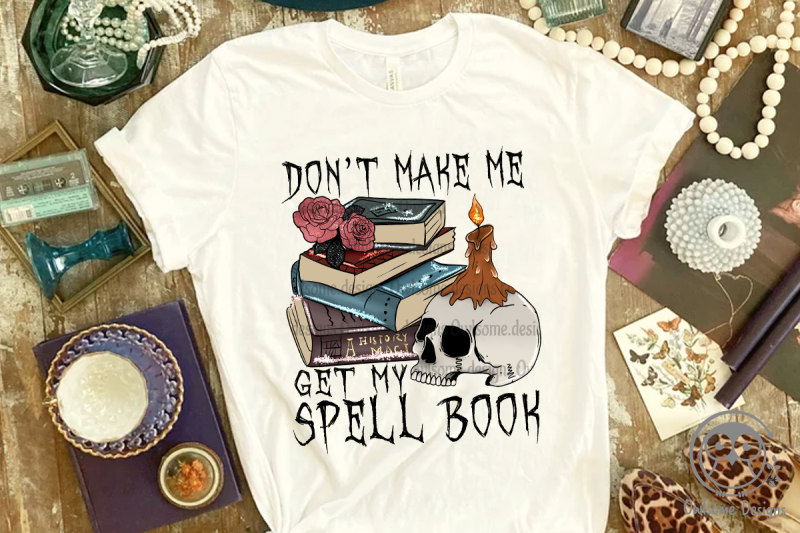 don-039-t-make-me-get-my-spell-book