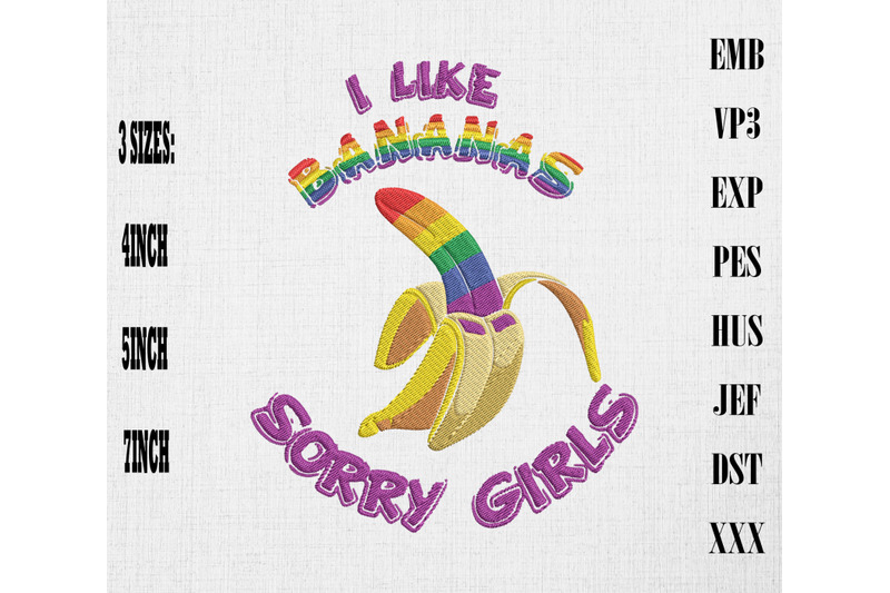 sorry-girl-i-like-bananas-funny-lgbt-embroidery-lgbtq-rainbow-pride