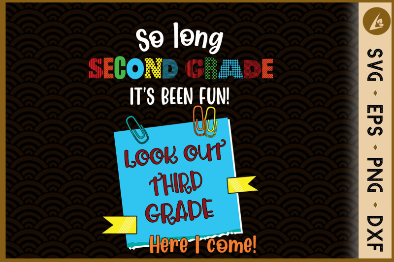 so-long-1st-grade-is-fun-hi-3rd-grade