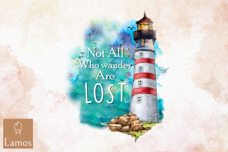 not-all-who-wander-are-lost-lighthouse