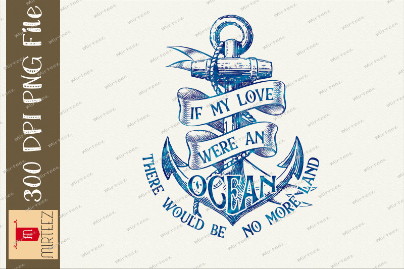 if-my-love-were-an-ocean-anchor-sail-png