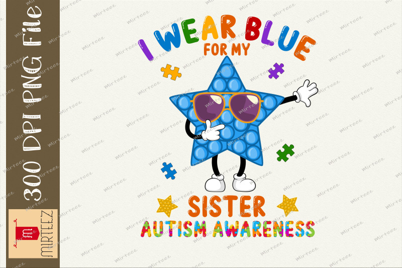 i-wear-blue-for-my-sister-autism-pop-it