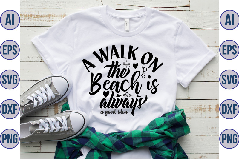 a-walk-on-the-beach-is-always-a-good-idea-svg