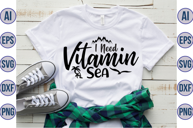 i-need-vitamin-sea-svg