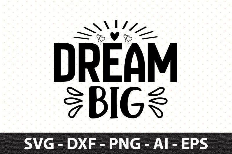 dream-big-svg