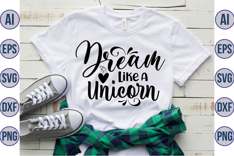 dream-like-a-unicorn-svg