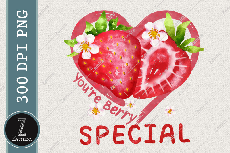 you-are-berry-special-strawberry-fruit