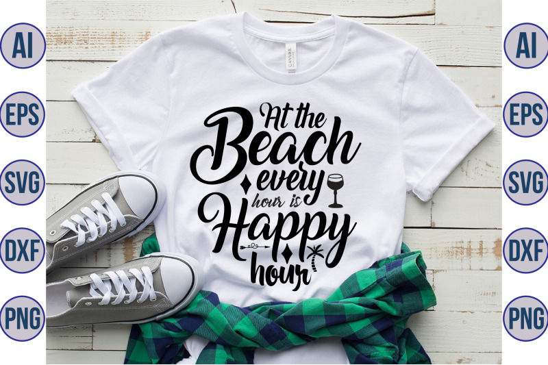 at-the-beach-every-hour-is-happy-hour-svg