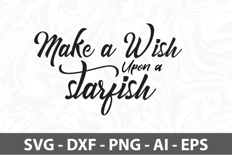 make-a-wish-upon-a-starfish-svg