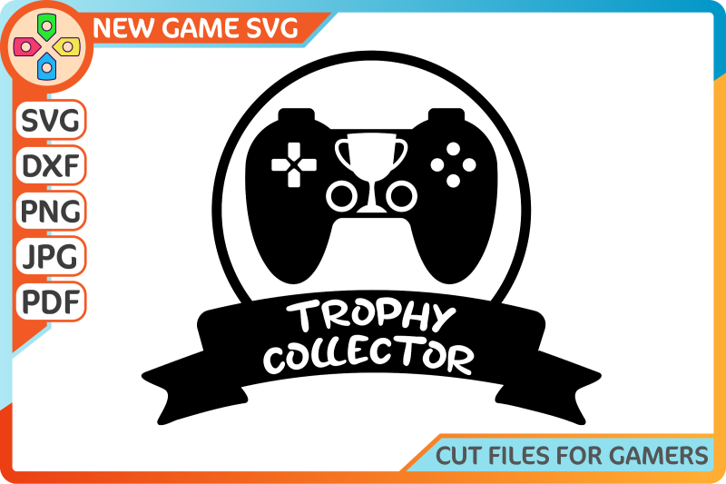 trophy-collector-svg-gamer-badge-cut-file-game-controller-clip-art