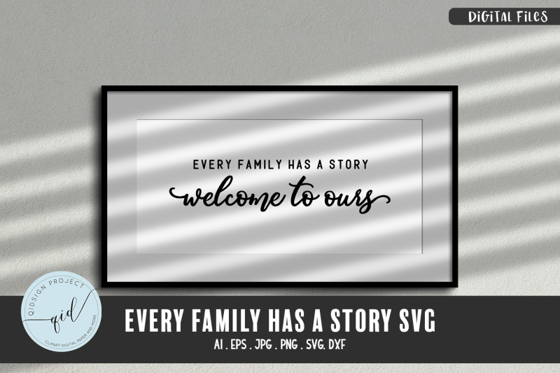 every-family-has-a-story-phrases-svg