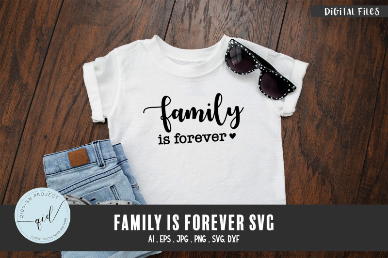 family-is-forever-phrases-svg