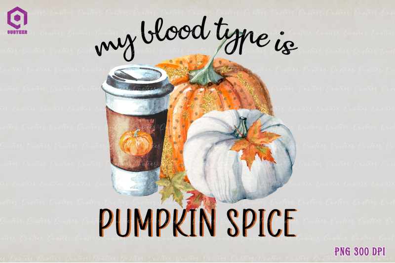 my-blood-type-is-pumpkin-spice