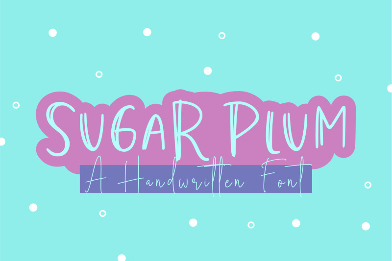 sugar-plum-handwritten-font