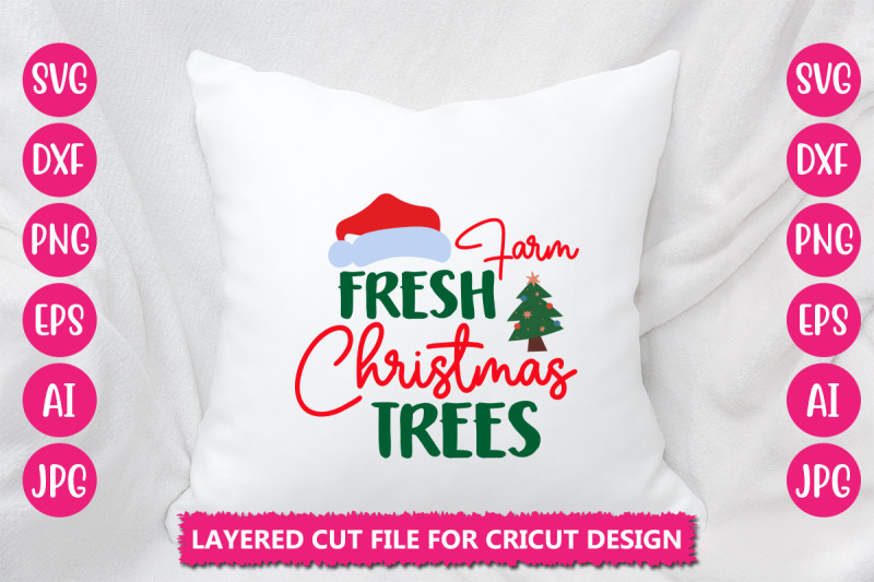 farm-fresh-christmas-trees-svg-cut-file