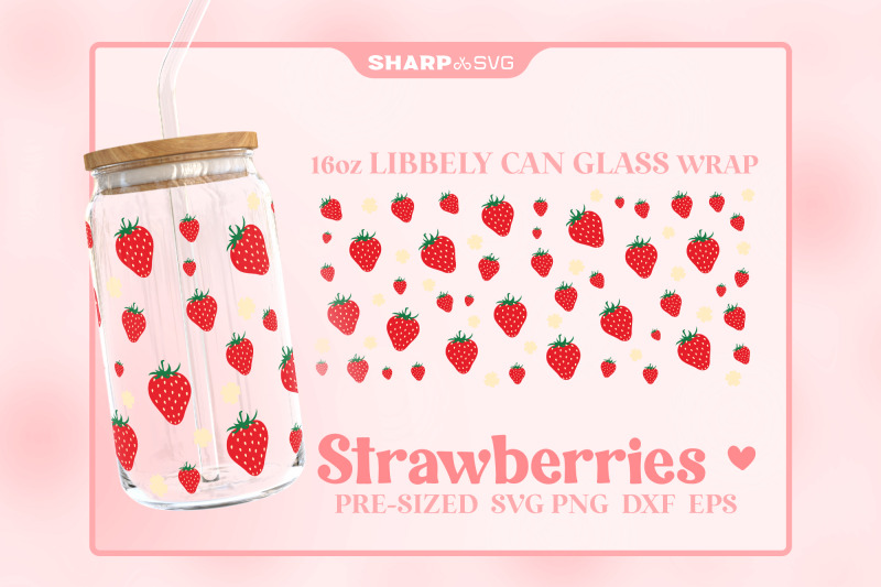 strawberries-svg-can-glass-wrap-svg-16oz-libbey-beer