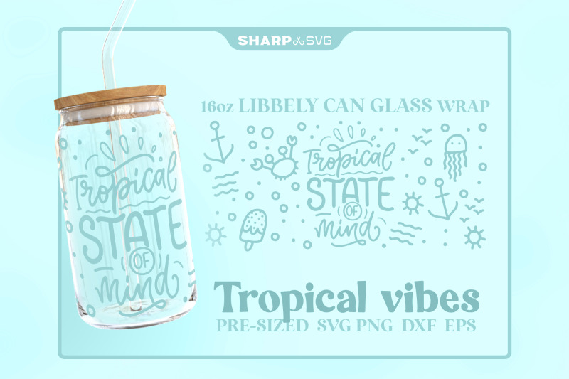 tropical-vibes-svg-can-glass-wrap-svg-16oz-libbey-beer