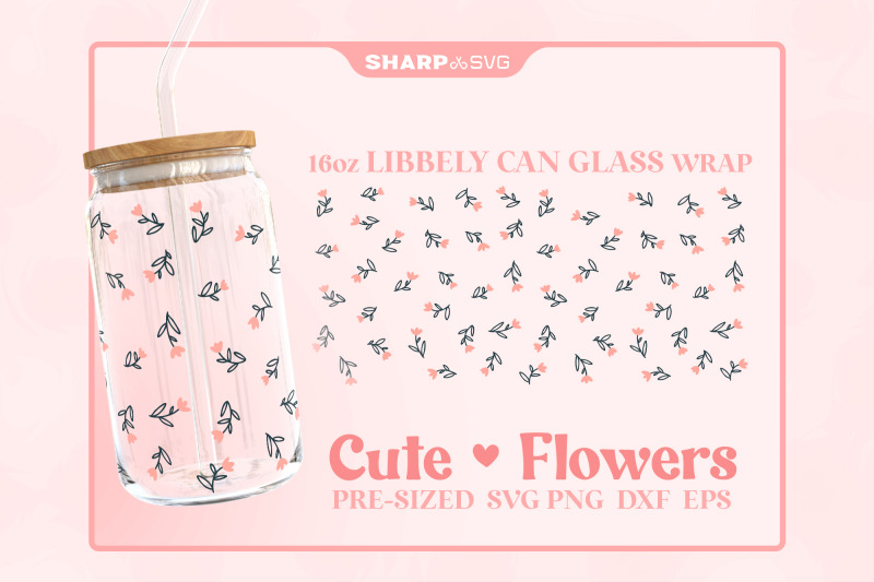 cute-flowers-svg-can-glass-wrap-svg-16oz-libbey-beer