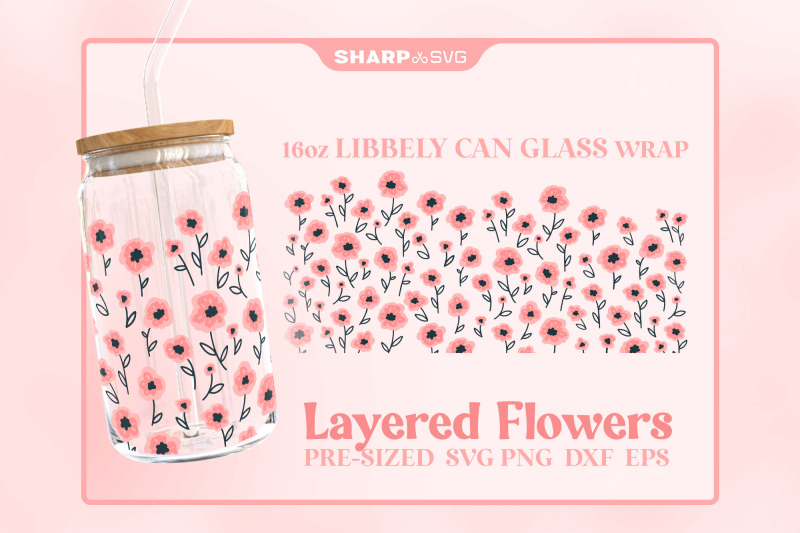 layered-flowers-svg-can-glass-wrap-svg-16oz-libbey-beer