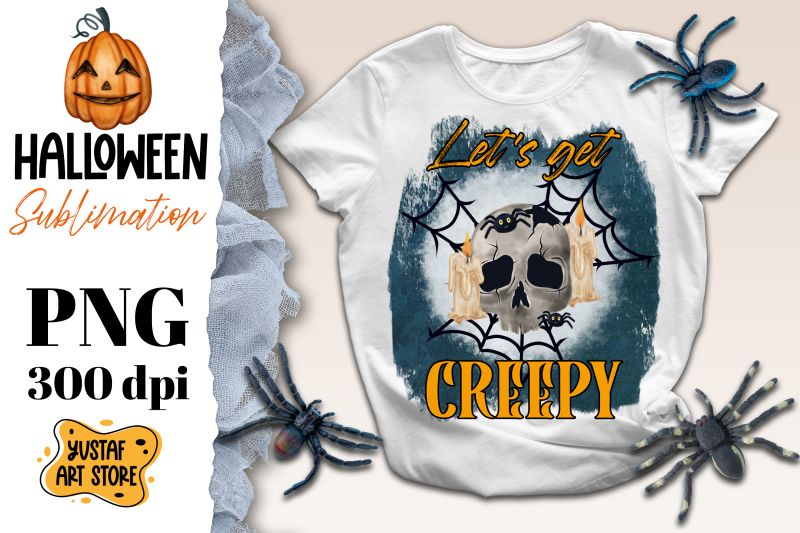 halloween-sublimation-design-let-039-s-get-creepy-skull-png