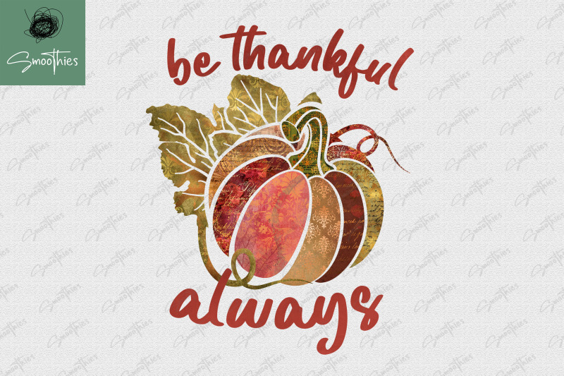 be-always-thankful-pumpkin-fall-lover